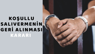 Koşullu Salıverilmenin Geri Alınması